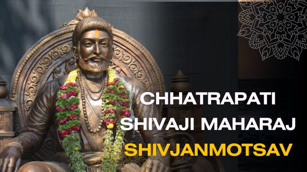 Chhatrapati Shivaji Maharaj Shivjanmotsav