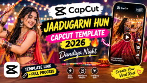 Jaadugarni Hun CapCut Template 2026