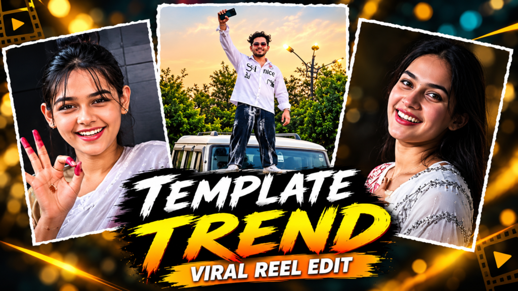 Viral Template Trend: New CapCut Template for Instagram Reels